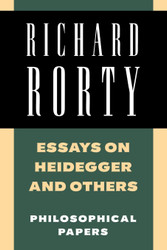Essays on Heidegger and Others: Philosophical Papers Volume 2