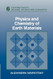 Physics and Chemistry of Earth Materials