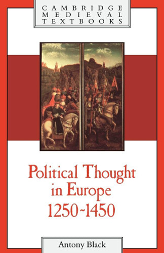 Political Thought in Europe 1250?