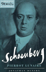 Schoenberg: Pierrot Lunaire (Cambridge Music Handbooks)