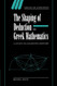 Shaping Deduction Greek Mathematics