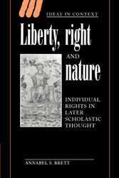 Liberty Right and Nature: Individual Rights in Later Scholastic
