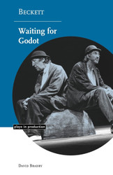 Beckett: Waiting for Godot (Plays in Production)