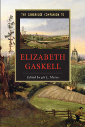 The Cambridge Companion to Elizabeth Gaskell