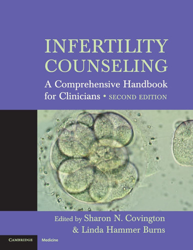 Infertility Counseling: A Comprehensive Handbook for Clinicians