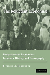 The Reluctant Economist: Perspectives on Economics Economic History