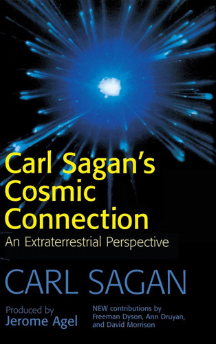 The Cosmic Connection: An Extraterrestrial Perspective