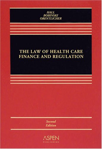 Law Of Health Care Finance And Regulation
