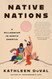 Native Nations: A Millennium in North America Native Nations: A Millennium in North America