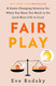 Fair Play: A Game-Changing Solution for When You Have Too Much to Do