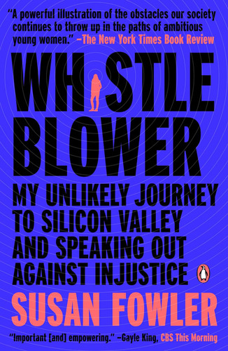 Whistleblower: My Unlikely Journey to Silicon Valley and Speaking Out