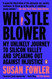 Whistleblower: My Unlikely Journey to Silicon Valley and Speaking Out