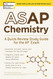 ASAP Chemistry: A Quick-Review Study Guide for the AP Exam