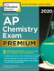 Cracking the AP Chemistry Exam 2020 Premium Edition: 5 Practice Tests