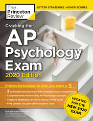 Cracking the AP Psychology Exam 2020 Edition: Practice Tests & Prep
