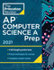 Princeton Review AP Computer Science A Prep 2021