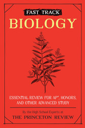 Fast Track: Biology: Essential Review for AP Honors and Other