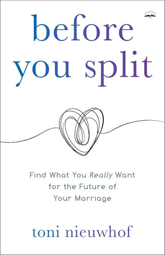 Before You Split: Find What You Really Want for the Future of Your