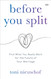 Before You Split: Find What You Really Want for the Future of Your