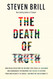 The Death of Truth: How Social Media and the Internet Gave Snake Oil