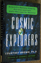 Cosmic Explorers: Scientific Remote Viewing Extraterrestrials and a