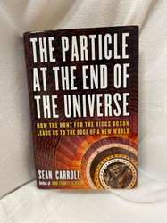 The Particle at the End of the Universe: How the Hunt for the Higgs