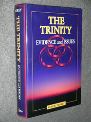 The Trinity: Evidence And Issues