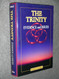 The Trinity: Evidence And Issues