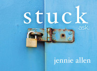 Stuck Conversation Card Deck: The Places We Get Stuck and the God Who