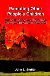 Parenting Other People's Children: Understanding and Repairing