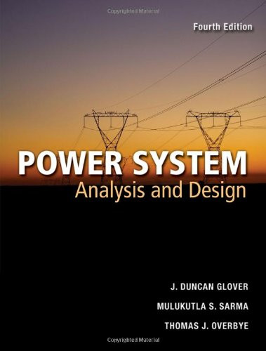 Power Systems Analysis and Design