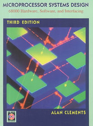 Microprocessor Systems Design: 68000 Family Hardware Software and