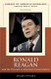 Ronald Reagan and the Triumph of American Conservatism