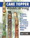 Cane Topper Woodcarving