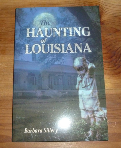 The Haunting of Louisiana (Haunted America)