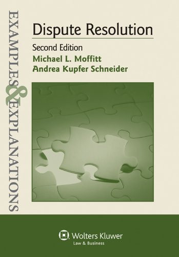 Examples Amp Explanations Dispute Resolution Michael Moffitt American Book Warehouse