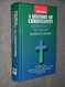 History Of Christianity Vol. 2: Reformation To The Present