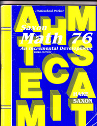 Saxon Math 76: An Incremental Development: Homeschool Packet