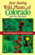 Best-Tasting Wild Plants of Colorado and the Rockies