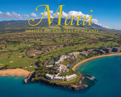 Maui: Images of the Valley Island