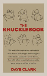 The Knucklebook: Everything You Need to Know About Baseball's