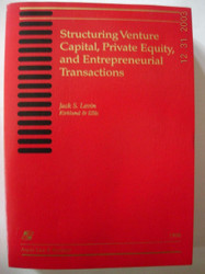 Structuring Venture Capital Private Equity and Entrepreneurial