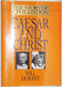 Caesar and Christ: A History of Roman Civilization and of