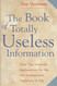 The Book of Totally Useless Information