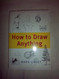 How to Draw Anything
