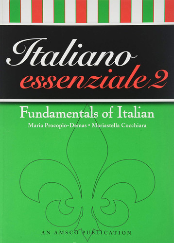 Italiano Essenziale 2 Bk. 2: Fundamentals of Italian