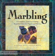 Marbling: A Complete Guide to Creating Beautiful Patterned Papers and