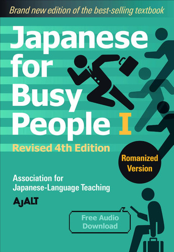 Japanese for Busy People Book 1: Romanized: Revised