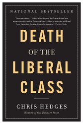 Death of the Liberal Class