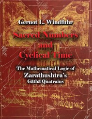 Sacred Numbers and Cyclical Time: The mathematical logic of